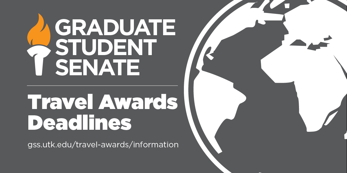 Graduate Student Senate Travel Award Deadlines